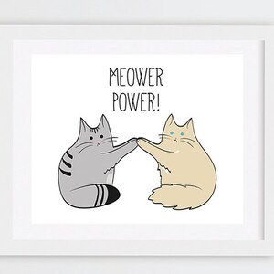 Meower Power Meower Power Art Print, Funny Cats Illustration, Gift Idea for Cat ...