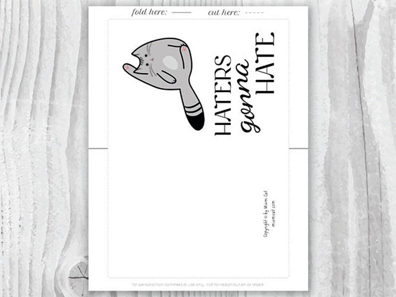 Haters Gonna Hate Printable Card Funny Cat Cards Funny Tabby Etsy