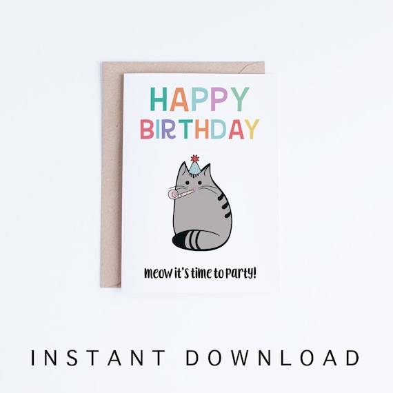 Happy Birthday Party Cat Card, Happy Birthday Cat Digital Card, Printable  Birthday Card, Meow Downloadable Birthday Card DIY