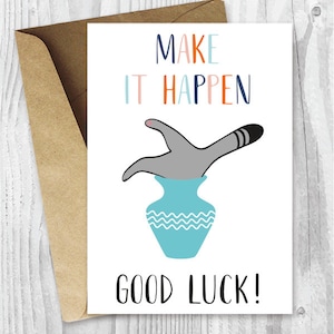 Good Luck Cards, Funny Cat Good Luck afdrukbare kaarten, Make It Happen Cat Card, Instant Download, Funny Cat Cards, Aanmoedigingskaarten