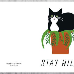 Just Because Card, Stay Wild Printable Card, Funny Cat Printable Cards, Funny Tuxedo Cat Card, Instant Download, Plant Cat Lady, For Friend image 3