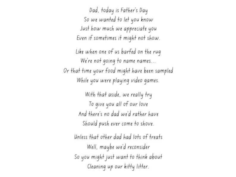 Pu&ograve; includere: Una poesia scritta a mano che esprime apprezzamento per un padre, con versi come "Just how much we appreciate you" e "We're not going to name names..."