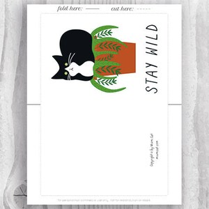 Just Because Card, Stay Wild Printable Card, Funny Cat Printable Cards, Funny Tuxedo Cat Card, Instant Download, Plant Cat Lady, For Friend image 2