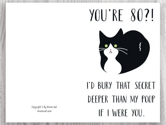 printable 80th birthday cards funny tuxedo cat 80 birthday card getting old card printable cat card instant download 80 birthday funny printable 80th birthday cards