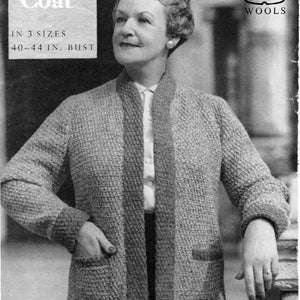 May include: A black and white photograph of a woman wearing a knitted cardigan with pockets. The cardigan is open at the front and the woman is wearing a white blouse underneath. The text on the image reads "Easy-fitting Coat", "IN 3 SIZES", "40-44 IN. BUST", "116-4p", "P&B WOOLS".