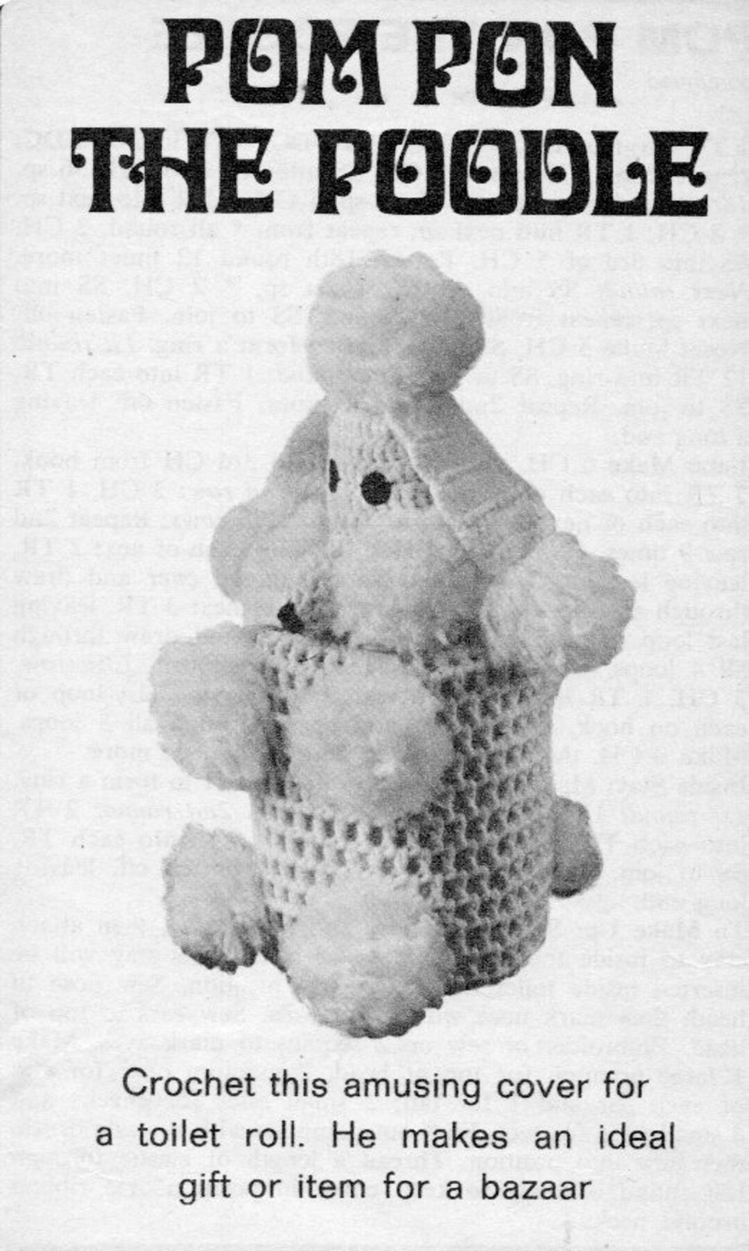 Poodle Toilet Roll Cover Vintage 1970's Crochet Pattern in Odds and Ends of Double Knitting Wool