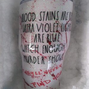 True Crime Junkie Tumbler, Bloody Crime Scene Cup, Crime Show Lover Tumbler, Halloween Tumbler, True Crime Gift, Roses are Red Tumbler,