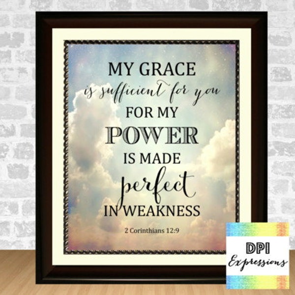 Bible Verse Art Print My Grace Is Sufficient For You, 2 Corinthians 12:9 Printable Christian Wall Decor Scripture Art Print INSTANT DOWNLOAD