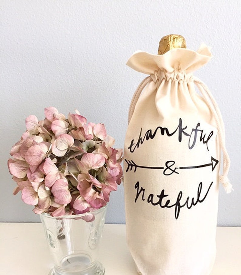 Thankful and Grateful Drawsting Hostess Gift - Wine Bag 