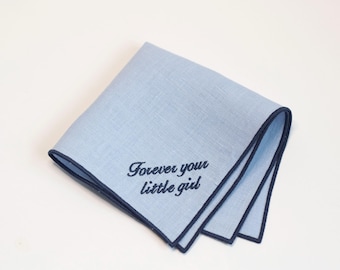 Forever Your Little Girl Dad-zakdoek – linnen lichtblauw – witte en marineblauwe rand – 10 x 10″ geborduurde aandenken