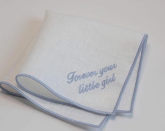 Forever Your Little Girl-zakdoek – 100% linnen papacadeau – 10 x 10″ geborduurde aandenken – wit, lichtblauw, marineblauw, blushroze, lichtbruin
