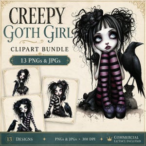 Pode incluir: Pacote de clipart digital com uma ilustra&ccedil;&atilde;o de uma garota g&oacute;tica com um corvo. A imagem principal mostra uma garota de pele clara com cabelo preto, meias listradas e um vestido preto. O texto diz "Creepy Goth Girl Clipart Bundle" com 13 PNGs e JPGs.