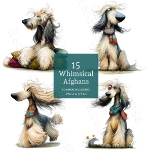 May include: Four illustrations of Afghan Hounds with long, flowing fur in cream, black, and grey. Some dogs wear scarves or sunglasses. The image includes the text "15 Whimsical Afghans". The illustrations are suitable for commercial use.