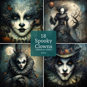 Peut inclure: Un collage d'art numérique présentant quatre portraits de clowns effrayants. Les clowns ont la peau pâle, du maquillage sombre et des expressions troublantes. L'image comprend le texte "18 Spooky Clowns" et "Commercial Licence". La palette de couleurs est sombre et lugubre.