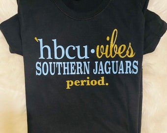Semi-Glitter hbcu Southern University Shirt| Unisex T-Shirt | HBCU shirt | Women's clothing, Women's shirt | SU |