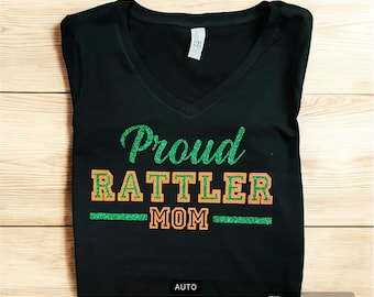 Proud Rattler Mom Shirt - Unisex or Women's clothing, Women's Tee, Women's shirt, Rattlers, FAM, Fashion, Novelty Tee