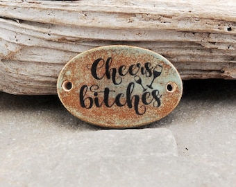 Barra de cerámica para pulsera Cheers Bitches, conector de pulsera, cuenta focal de pulsera, componente de cerámica, cuentas de cerámica