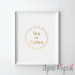 Tea or Coffee Gold Foil Print, Gold Print, Custom Print in Gold, Illustration Art Print, Tea Coffee Gold Foil Art Print