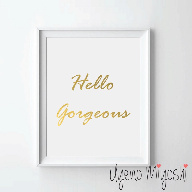 Hello Quote Gold Foil Print Gold Print Custom Quote Etsy