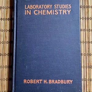 1923 Vintage chemistry  book / Laboratory Studies in Chemistry / hardcover / rare vintage book