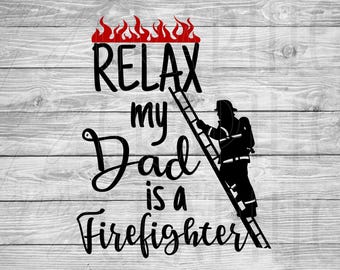 Relájate, mi papá es bombero SVG / Diseño de mono de bebé