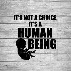 Puede incluir: Diseño gráfico en blanco y negro con una silueta de un feto y el texto "No es una elección, es un ser humano".