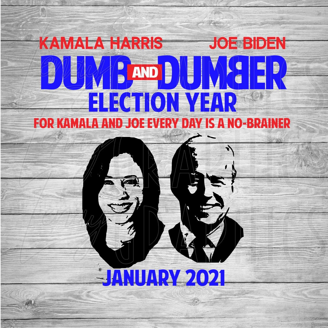 DUMB and DUMBER Kamala Harris and Joe Biden President Anti | Etsy