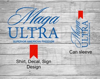 Diseño Ultra MAGA / Camiseta, calcomanía y letrero político (Descarga digital - svg, png, jpeg, pdf)