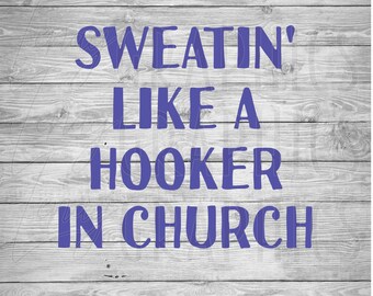 Sudando como una prostituta en la iglesia / Entrenamiento / SVG PNG / Descarga digital