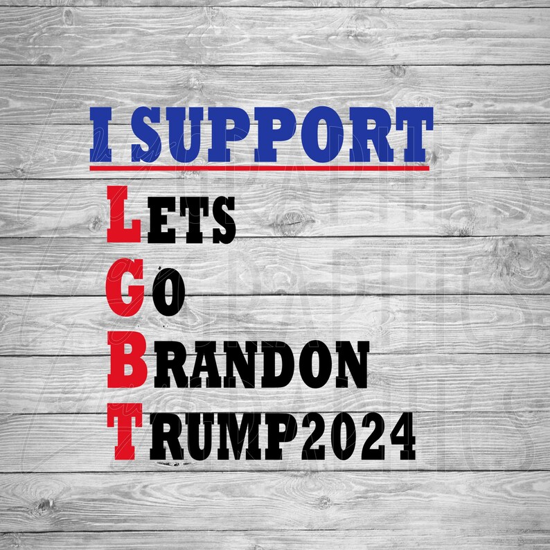 Lets Go Brandon Trump 2024 LGBT SVG Digital Download Etsy