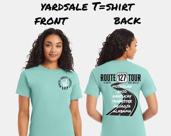 Camiseta unisex estilo tour de la US 127 World's Longest Yardsale