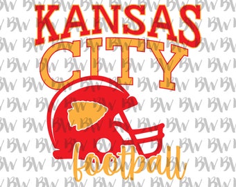 Let's Go Kansas City, Chiefs, Arrowhead, Helmet, Football, PNG, SVG, Digital File, Sublimation File