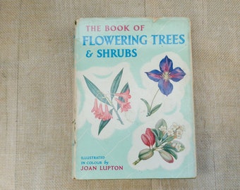 The Book of Flowering Trees & Shrubs by Stanley Whitehead (HB) Warne 1956 - Full Colour Plates