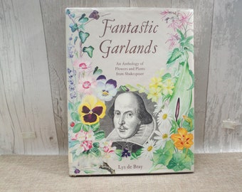 Guirlandes fantastiques de Lys de Bray (HB) Anthologie de fleurs et de plantes de Shakespeare