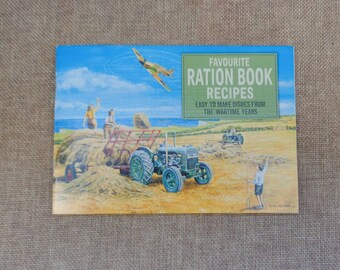 Favourite Ration Book Recipes (PB) Easy to Make Dishes From The Wartime Years