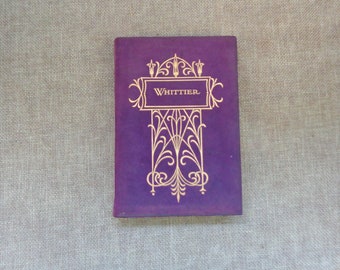 Belle reliure antique en daim violet super doux des années 1910 - Les oeuvres poétiques de John Greenleaf Whittier