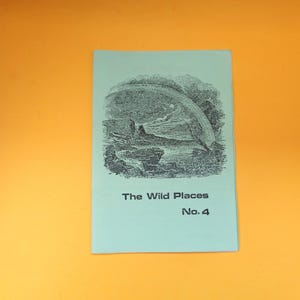 Scarce Vintage Fanzine/Journal/Magazine - The Wild Places - The Journal of Strange and Dangerous Beliefs - Issue 4, 1991