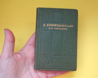 Antique 1915 Small Book - A Shropshire Lad by A.E Housman (HB)