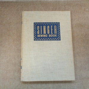 Singer Sewing Book by Mary Brooks Picken (HB) Second Edition 1955