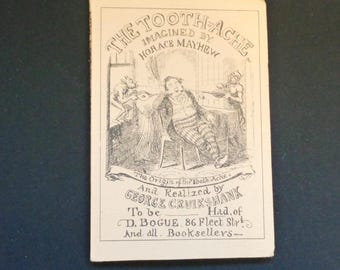 Edizione facsimile vintage del 1999 di The Tooth-Ache - Ideato da Horace Mayhew - Libro a fisarmonica