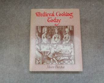 Medieval Cooking Today by Moira Buxton (HB) History and Recipes - Signed ltd Edition