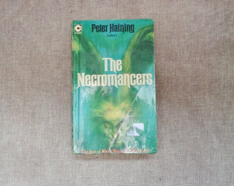 The Necromancers - edited by Peter Haining (HB) The Best of Black Magic and Witchcraft 1974