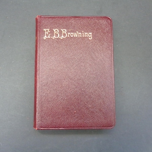 Antique 1908 - The Poetical Works of Elizabeth Barrett Browning (HB)