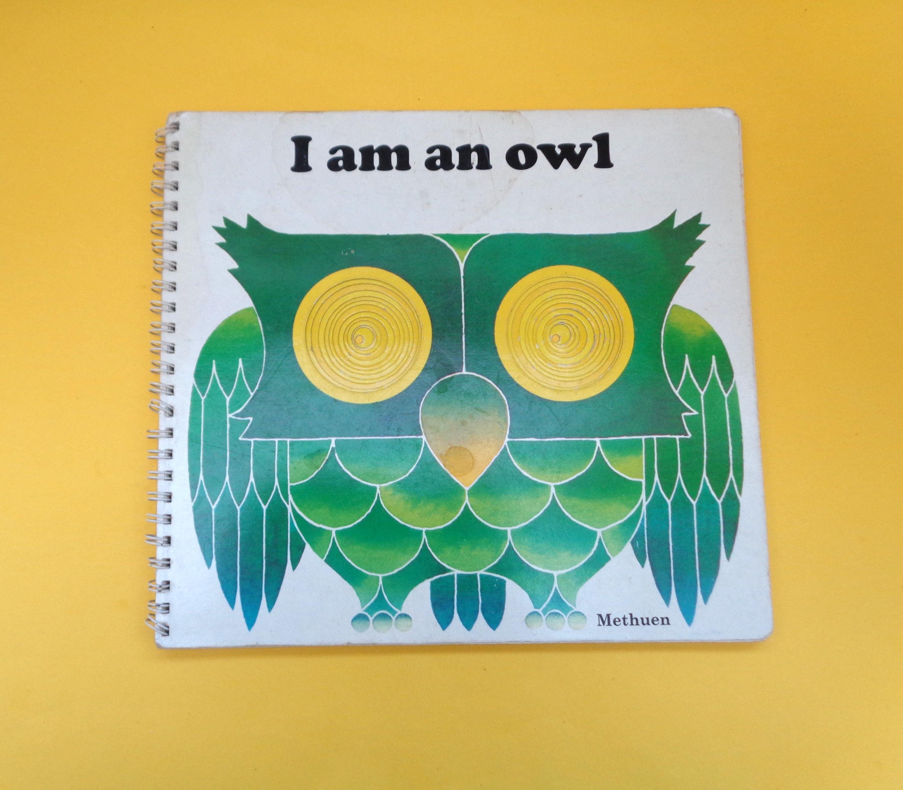 I am an Owl  by Giorgio Vanetti (HB) Methuen 1981 - Eye Holes Throughout