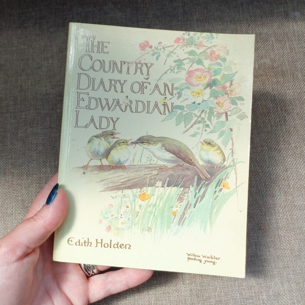 The Country Diary of an Edwardian Lady by Edith Holden (PB) Smaller Size