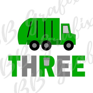 Fichier numérique Png - camion poubelle - trois - 3e anniversaire - Design - Sublimation Design - Clip Art - impression DTG - TÉLÉCHARGEMENT IMMÉDIAT