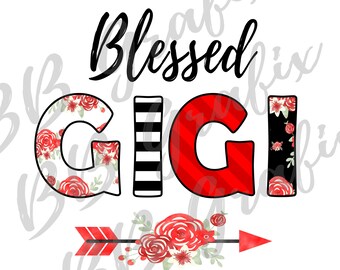 Digital Png File - Blessed Gigi - Floral - Stripes - Red & Black - Sublimation Design - DTG Printable - INSTANT DOWNLOAD