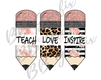 Download Teach Love Inspire Svg Etsy