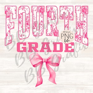 Digital Png File Fourth 4th Grade 4 Floral Toile Pink Water Color Coquette Bow Clip Art Printable Dtf Sublimation Design INSTANT DOWNLOAD