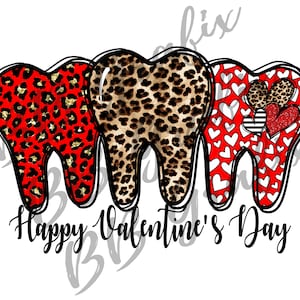 Arquivo PNG digital dentista feliz dia dos namorados trio de dentes leopardo coração odontológico para impressão toboágua design de sublimação DOWNLOAD INSTANTÂNEO